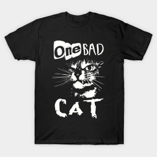 ONE BAD CAT T-Shirt